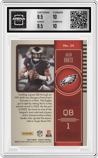 Jalen Hurts from the 2023 Panini Legacy set graded by Arena Club and given an overall grade of 10.