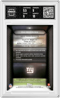 Eli Manning from the 2015 Topps Field Access set graded by Arena Club and given an overall grade of 9.5.