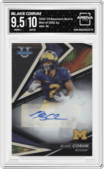 Blake Corum from the 2022-23 Bowman’s Best University  set graded by Arena Club and given an overall grade of 9.5.