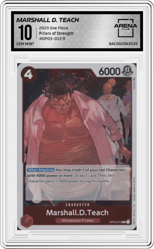 Marshall D. Teach from the 2023 One Piece set graded by Arena Club and given an overall grade of 10.