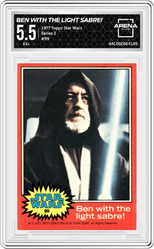 Ben With The Light Sabre! from the 1977 Topps Star Wars set graded by Arena Club and given an overall grade of 5.5.