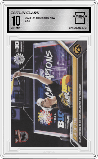 Caitlin Clark from the 2023-24 Bowman U Now set graded by Arena Club and given an overall grade of 10.