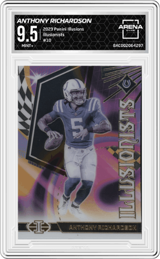 Anthony Richardson from the 2023 Panini Illusions set graded by Arena Club and given an overall grade of 9.5.