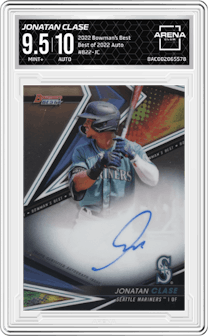Jonatan Clase from the 2022 Bowman’s Best   set graded by Arena Club and given an overall grade of 9.5.