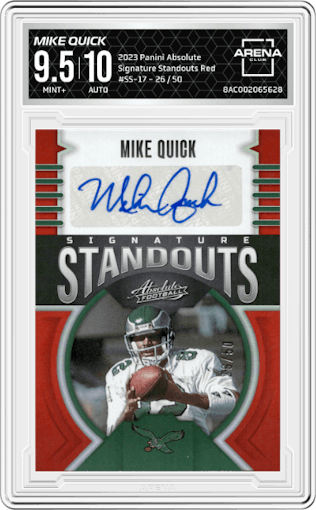 Mike Quick from the 2023 Panini Absolute set featuring a Red parallel graded by Arena Club and given an overall grade of 9.5.