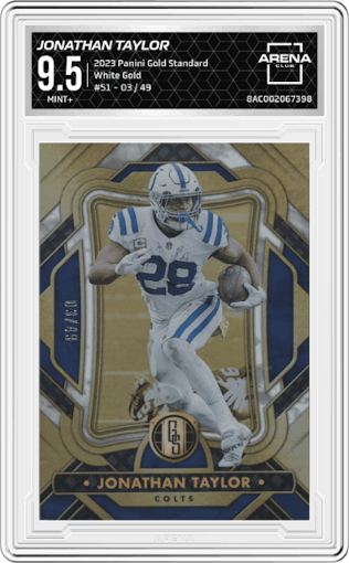 Jonathan Taylor from the 2023 Panini Gold Standard set featuring a White Gold parallel graded by Arena Club and given an overall grade of 9.5.