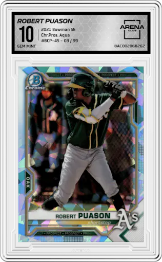 Robert Puason from the 2021 Bowman Sapphire Edition set featuring a Aqua parallel graded by Arena Club and given an overall grade of 10.