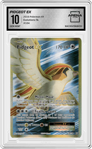 Pidgeot EX from the 2016 Pokemon XY set graded by Arena Club and given an overall grade of 10.