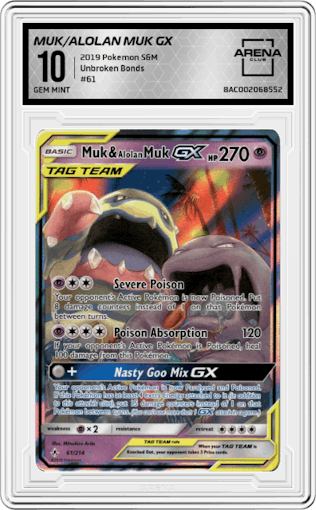 Muk/Alolan Muk GX from the 2019 Pokemon S&M  set graded by Arena Club and given an overall grade of 10.