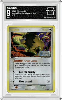 Tauros from the 2006 Pokemon EX set graded by Arena Club and given an overall grade of 9.