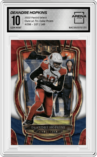 Deandre Hopkins from the 2022 Panini Select set featuring a Tri-Color Prizm parallel graded by Arena Club and given an overall grade of 10.