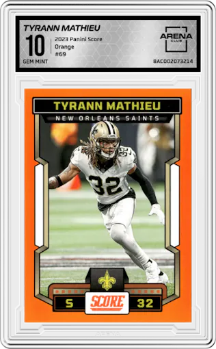 Tyrann Mathieu from the 2023 Panini Score set featuring a Orange parallel graded by Arena Club and given an overall grade of 10.