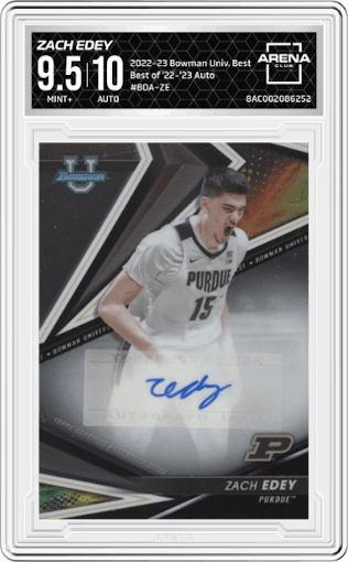 Zach Edey from the 2022-23 Bowman University Best set graded by Arena Club and given an overall grade of 9.5.