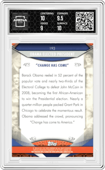 Barack Obama from the 2011 Topps American Pie set graded by Arena Club and given an overall grade of 9.5.