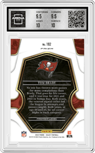 Tom Brady from the 2022 Panini Select set featuring a Silver Prizm parallel graded by Arena Club and given an overall grade of 10.