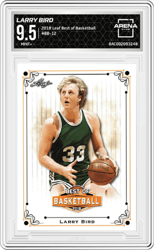 Larry Bird from the 2018 Leaf Best of Basketball set graded by Arena Club and given an overall grade of 9.5.
