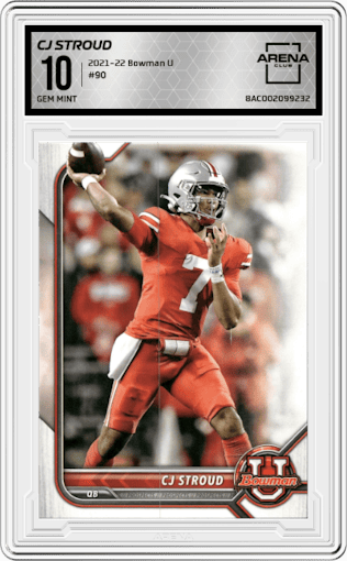 CJ Stroud from the 2021-22 Bowman University set graded by Arena Club and given an overall grade of 10.