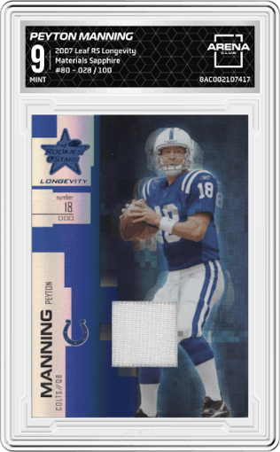 Peyton Manning from the 2007 Leaf Rookies & Stars Longevity set featuring a Sapphire parallel graded by Arena Club and given an overall grade of 9.