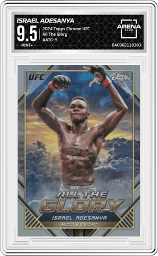 Israel Adesanya from the 2024 Topps Chrome UFC set graded by Arena Club and given an overall grade of 9.5.