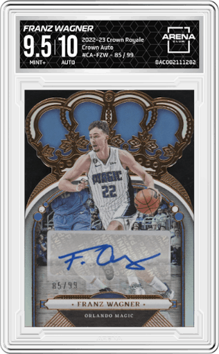 Franz Wagner from the 2022-23 Panini Crown Royale set graded by Arena Club and given an overall grade of 9.5.
