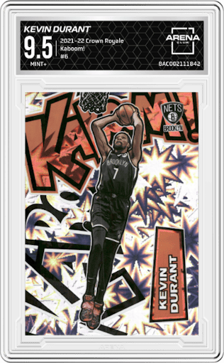 Kevin Durant from the 2021-22 Crown Royale set graded by Arena Club and given an overall grade of 9.5.