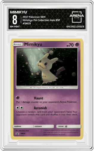 Mimikyu from the 2017 Pokemon S&M set featuring a Mimikyu Pin Collection parallel graded by Arena Club and given an overall grade of 8.