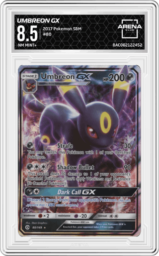 Umbreon GX from the 2017 Pokemon S&M set graded by Arena Club and given an overall grade of 8.5.