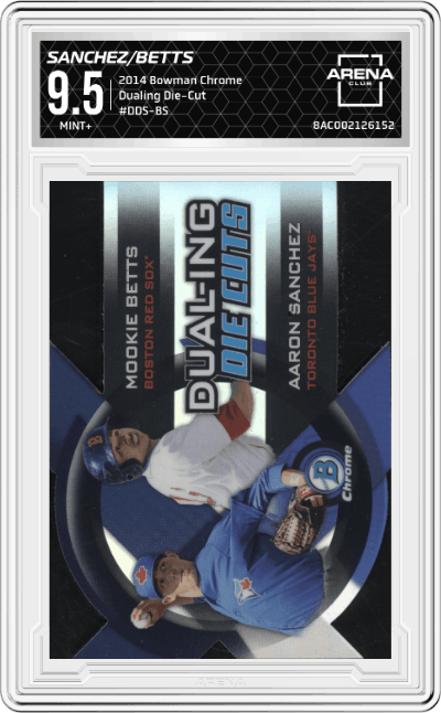  Aaron Sanchez/Mookie Betts