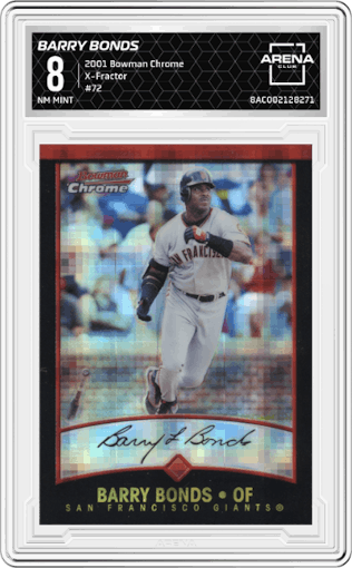 Barry Bonds from the 2001 Bowman Chrome set featuring a X-Fractor parallel graded by Arena Club and given an overall grade of 8.