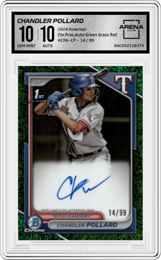Chandler Pollard from the 2024 Bowman set featuring a Green Grass Refractor parallel graded by Arena Club and given an overall grade of 10.