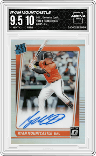 Ryan Mountcastle from the 2021 Panini Donruss Optic set featuring a Holo parallel graded by Arena Club and given an overall grade of 9.5.