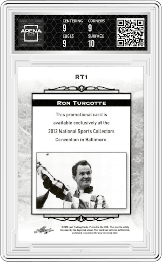 Ron Turcotte from the 2012 Leaf National Convention set graded by Arena Club and given an overall grade of 9.
