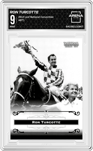 Ron Turcotte from the 2012 Leaf National Convention set graded by Arena Club and given an overall grade of 9.