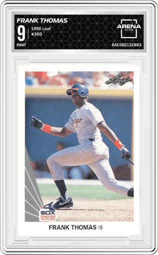 Frank Thomas from the 1990 Leaf set graded by Arena Club and given an overall grade of 9.