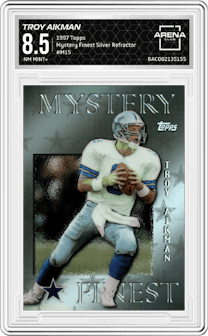 Troy Aikman from the 1997 Topps set featuring a Silver Refractor parallel graded by Arena Club and given an overall grade of 8.5.