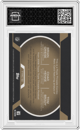 Tom Brady/Chad Henne/Brian Griese from the 2008 Topps Triple Threads set featuring a Gold parallel graded by Arena Club.