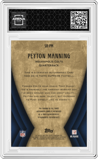 Peyton Manning from the 2010 Topps Supreme set featuring a Blue parallel graded by Arena Club.