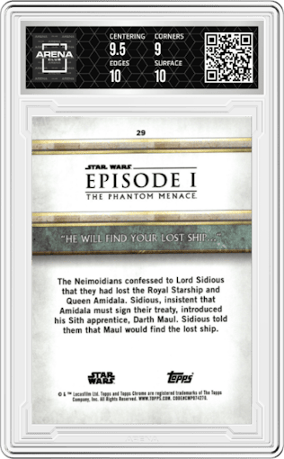 "He will find your lost ship…" from the 2024 Topps Chrome Sapphire Star Wars: The Phantom Menace set featuring a Black parallel graded by Arena Club and given an overall grade of 9.5.
