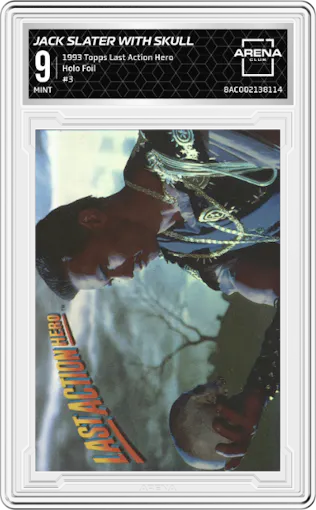Jack Slater with skull from the 1993 Topps Last Action Hero set featuring a Holo Foil parallel graded by Arena Club and given an overall grade of 9.