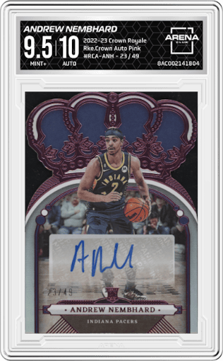 Andrew Nembhard from the 2022-23 Panini Crown Royale set featuring a Pink parallel graded by Arena Club and given an overall grade of 9.5.