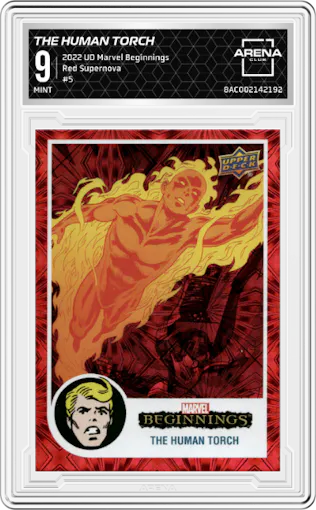 The Human Torch from the 2022 UD Marvel Beginnings set featuring a Red Supernova parallel graded by Arena Club and given an overall grade of 9.