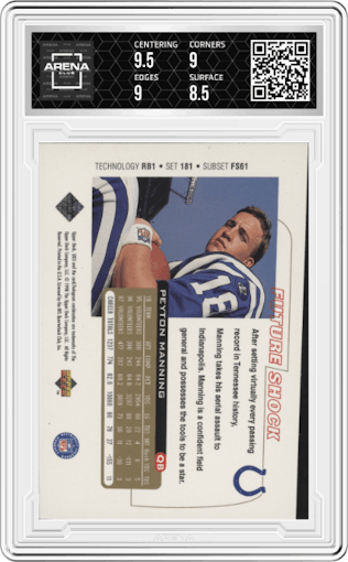 Peyton Manning from the 1998 Upper Deck UD3 set graded by Arena Club and given an overall grade of 9.