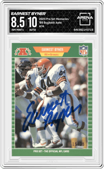 Earnest Byner from the 2023 Pro Set Memories Buyback Autographs set graded by Arena Club and given an overall grade of 8.5.