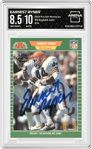 Earnest Byner from the 2023 Pro Set Memories Buyback Autographs set graded by Arena Club and given an overall grade of 8.5.