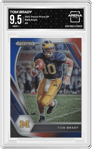 Tom Brady from the 2021 Panini Prizm Draft Picks set featuring a Red/White/Blue Prizm parallel graded by Arena Club and given an overall grade of 9.5.