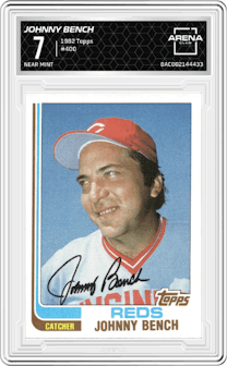 Johnny Bench from the 1982 Topps set graded by Arena Club and given an overall grade of 7.