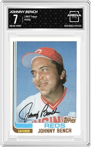 Johnny Bench from the 1982 Topps set graded by Arena Club and given an overall grade of 7.