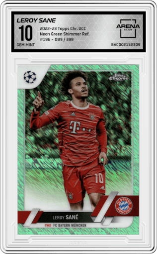 Leroy Sane from the 2022-23 Topps Chrome UEFA Club Competitions set featuring a Neon Green Shimmer Refractor parallel graded by Arena Club and given an overall grade of 10.