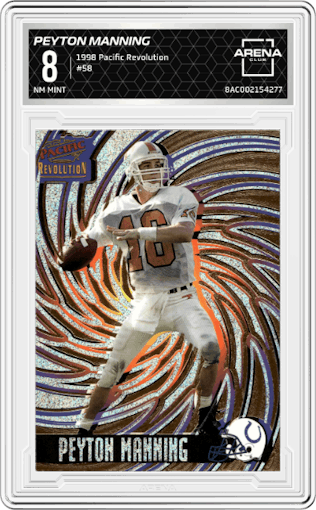 Peyton Manning from the 1998 Pacific Revolution set graded by Arena Club and given an overall grade of 8.