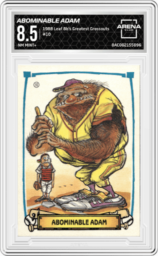 Abominable Adam from the 1988 Leaf Baseball's Greatest Grossouts set graded by Arena Club and given an overall grade of 8.5.